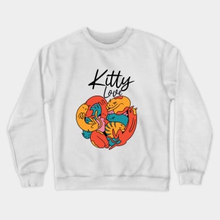 Kitty Is My Valentine Crewneck Sweatshirt